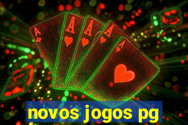 novos jogos pg